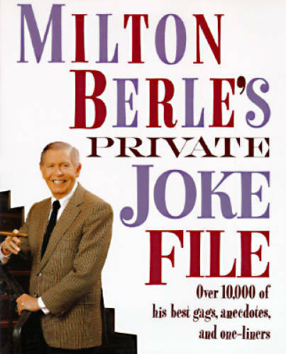 Milton berle private - milton, joke